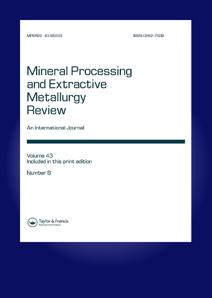 Mineral Processing and Extractive Metallurgy Review