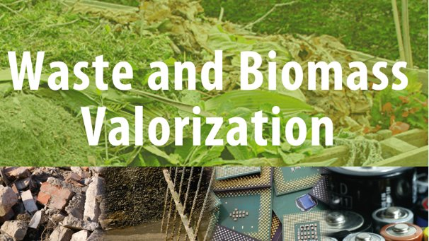 Waste and Biomass Valorization