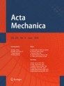 Acta Mechanica