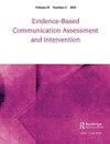 Evidence-Based Communication Assessment and Intervention