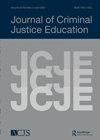 JOURNAL OF CRIMINAL JUSTICE EDUCATION