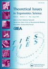 Theoretical Issues in Ergonomics Science