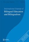 International Journal of Bilingual Education and Bilingualism