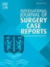 International Journal of Surgery Case Reports