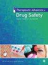 Therapeutic Advances in Drug Safety