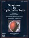 Seminars in Ophthalmology