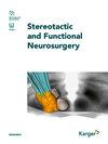 Stereotactic and Functional Neurosurgery