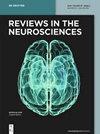 Reviews in the Neurosciences