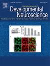 International Journal of Developmental Neuroscience