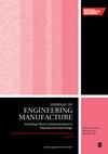 Proceedings of the Institution of Mechanical Engineers, Part B: Journal of Engineering Manufacture