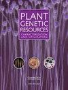 Plant Genetic Resources: Characterization and Utilization