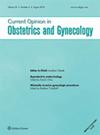 Current Opinion in Obstetrics & Gynecology