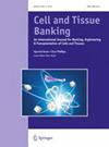 Cell and Tissue Banking