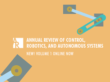 Annual Review of Control Robotics and Autonomous Systems