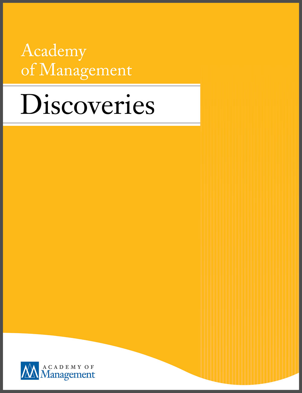 Academy of Management Discoveries