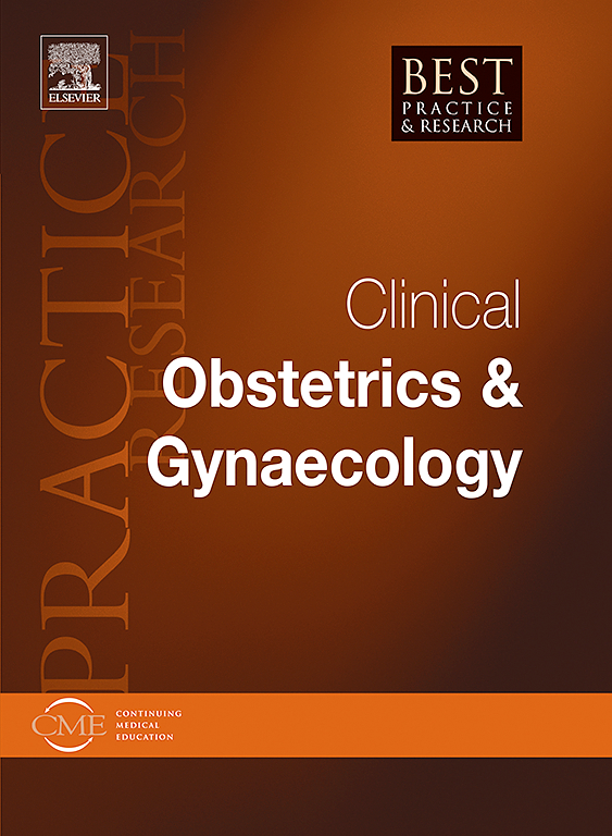 Best Practice & Research Clinical Obstetrics & Gynaecology