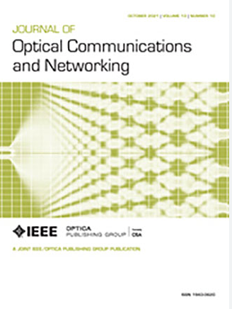 Journal of Optical Communications and Networking